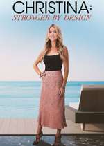 Watch Christina: Stronger By Design Moviesjoy