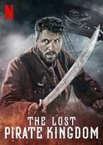Watch The Lost Pirate Kingdom Moviesjoy