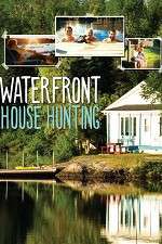 Watch Waterfront House Hunting Moviesjoy