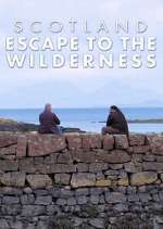 Watch Scotland: Escape to the Wilderness Moviesjoy