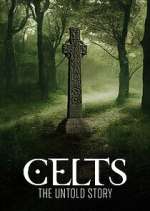 Watch Celts: The Untold Story Moviesjoy