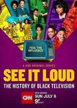 Watch See It Loud: The History of Black Television Moviesjoy