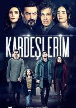 Watch KardeÅŸlerim Moviesjoy