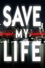 Watch Save My Life: Boston Trauma Moviesjoy