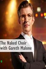 Watch The Naked Choir with Gareth Malone Moviesjoy