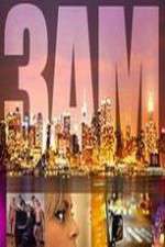 Watch 3AM Moviesjoy