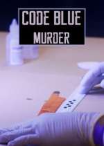 Watch Code Blue: Murder Moviesjoy