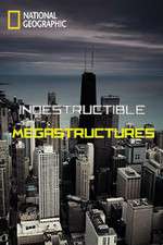 Watch Indestructible Megastructures Moviesjoy