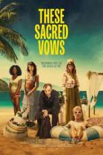 Watch These Sacred Vows Moviesjoy