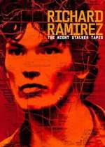Watch Richard Ramirez: The Night Stalker Tapes Moviesjoy