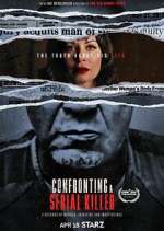Watch Confronting a Serial Killer Moviesjoy