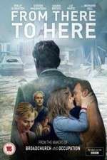 Watch From There to Here Moviesjoy