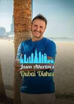 Watch Jason Atherton's Dubai Dishes Moviesjoy