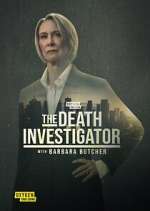 Watch The Death Investigator with Barbara Butcher Moviesjoy