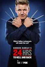 Watch Gordon Ramsay\'s 24 Hrs to Hell and Back Moviesjoy