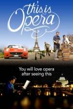 Watch This is Opera Moviesjoy