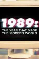 Watch 1989: The Year That Made The Modern World Moviesjoy