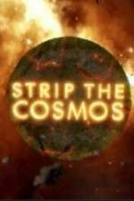 Watch Strip the Cosmos Moviesjoy