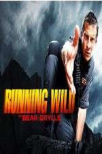 Watch Running Wild with Bear Grylls Moviesjoy