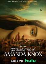 Watch The Twisted Tale of Amanda Knox Moviesjoy