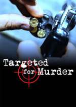 Watch Targeted for Murder Moviesjoy
