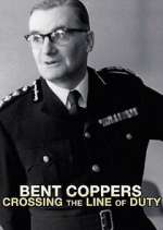 Watch Bent Coppers: Crossing the Line of Duty Moviesjoy