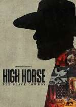 Watch High Horse: The Black Cowboy Moviesjoy