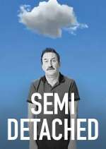 Watch Semi-Detached Moviesjoy