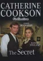 Watch Catherine Cookson\'s The Secret Moviesjoy