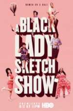 Watch A Black Lady Sketch Show Moviesjoy