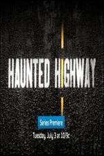 Watch Haunted Highway Moviesjoy