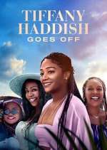 Watch Tiffany Haddish Goes Off Moviesjoy