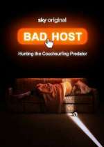 Watch Bad Host: Hunting the Couchsurfing Predator Moviesjoy