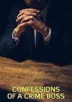 Watch Confessions of a Crime Boss Moviesjoy