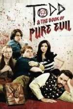 Watch Todd and the Book of Pure Evil Moviesjoy