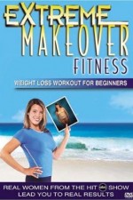 Watch Extreme Makeover Moviesjoy