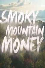Watch Smoky Mountain Money Moviesjoy
