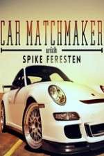 Watch Car Matchmaker with Spike Feresten Moviesjoy