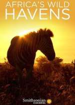 Watch Africa's Wild Havens Moviesjoy