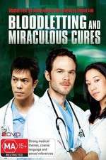 Watch Bloodletting & Miraculous Cures Moviesjoy