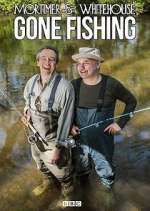 Watch Mortimer and Whitehouse: Gone Fishing Moviesjoy