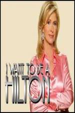 Watch I Want to Be a Hilton Moviesjoy