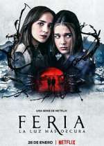 Watch Feria: La luz mÃ¡s oscura Moviesjoy