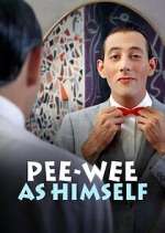 Watch Pee-wee as Himself Moviesjoy