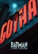 Watch Batman: Caped Crusader Moviesjoy