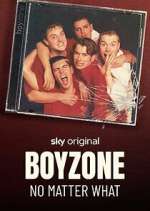 Watch Boyzone: No Matter What Moviesjoy
