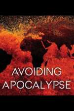 Watch Avoiding Apocalypse Moviesjoy