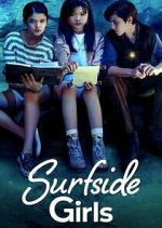 Watch Surfside Girls Moviesjoy