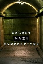 Watch Secret Nazi Expeditions Moviesjoy