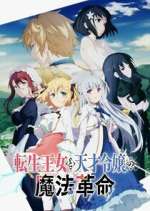 Watch The Magical Revolution of the Reincarnated Princess and the Genius Young Lady Moviesjoy
